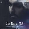 Tod Da e Dil - Maninder Buttar